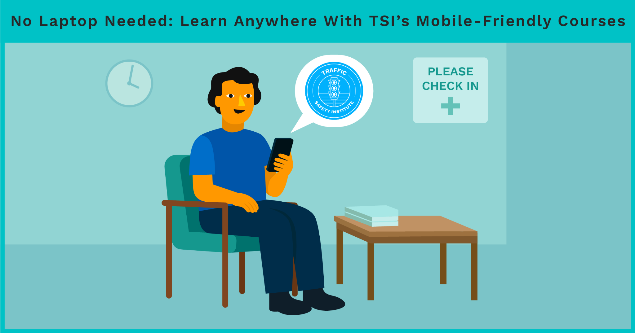 Illustration of a person completing TSI's mobile-friendly driving course on a smartphone while waiting in a waiting room
